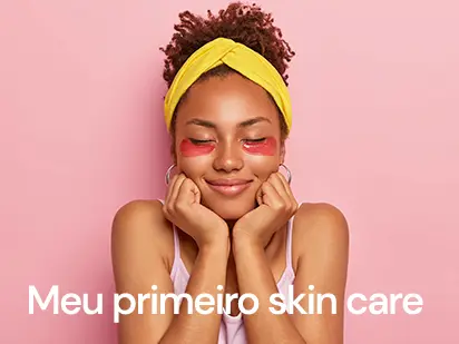 Imagem da categoria Meu Primeiro Skin Care
